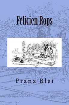 Paperback Felicien Rops: Originalausgabe von 1908 [German] Book