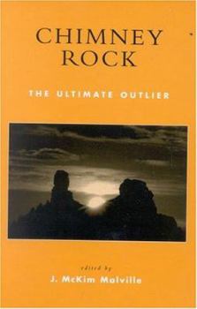 Hardcover Chimney Rock: The Ultimate Outlier Book