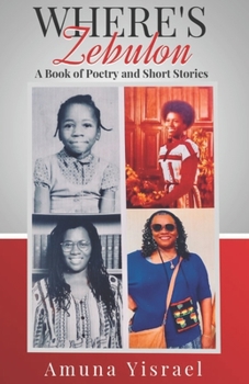 Paperback Where's Zebulon A Book of Poetry and Short Stories Book