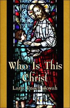Paperback Who Is This Christ Book