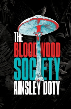 Paperback The Bloodwood Society Book