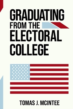 Paperback Graduating from the Electoral College Book