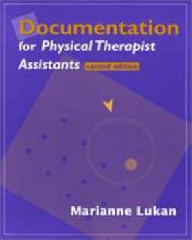 Paperback Documentation for Physical Therapist Assistants Book