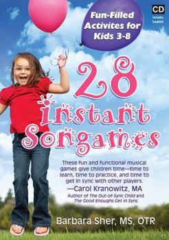Audio CD 28 Instant Songames: Fun Filled Activities for Kids 3-8 Book