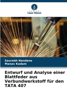 Paperback Entwurf und Analyse einer Blattfeder aus Verbundwerkstoff für den TATA 407 [German] Book