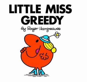 Paperback Little Miss Greedy Book