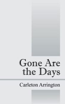 Paperback Gone Are the Days Book