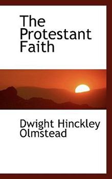 Paperback The Protestant Faith Book