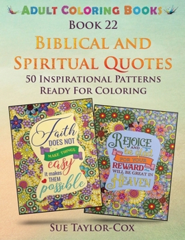 Paperback Biblical and Spiritual Quotes: 50 Inspirational Patterns Ready For Coloring Book