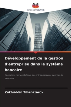 Paperback Développement de la gestion d'entreprise dans le système bancaire [French] Book