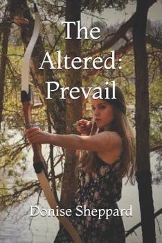 Paperback The Altered: Prevail Book