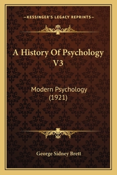 Paperback A History Of Psychology V3: Modern Psychology (1921) Book