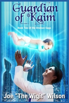 Paperback Guardian of Kaim: Dromon Saga Book 2 Book
