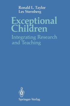 Paperback Exceptional Children: Integrating Research and Teaching Book