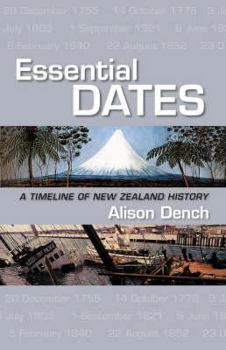 Paperback Essential Dates: A Timeline of New Zealand History Book