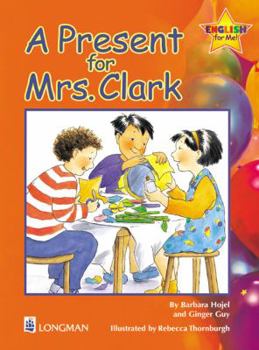 Paperback A Present for Mrs. Clark Book
