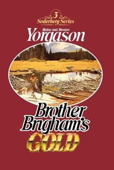 Hardcover Brother Brigham's Gold Book