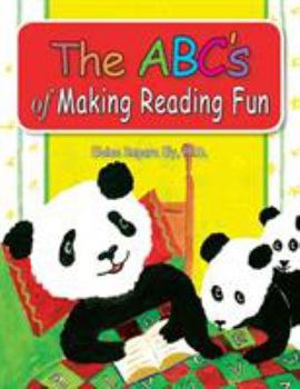 Paperback The Abc's of Making Reading Fun Book