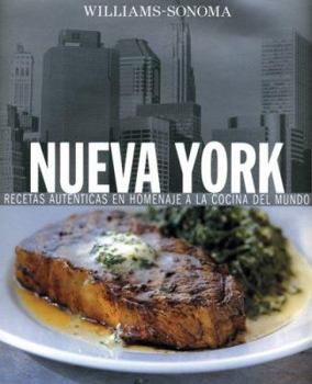 Hardcover Nueva York: Recetas Autenticas en Homenaje a la Cocina del Mundo Book