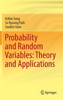 Hardcover Probability and Random Variables: Theory and Applications Book