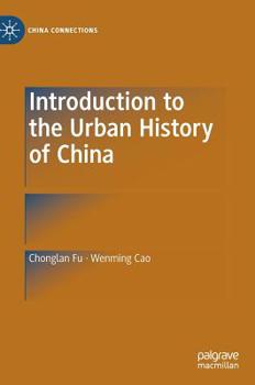 Hardcover Introduction to the Urban History of China Book