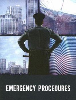 Paperback Emergency Procedures: Taken From: Understanding Terrorism and Managing the Consequences, by Paul M. Maniscalco and Hank T. Christen; Mass Ca Book