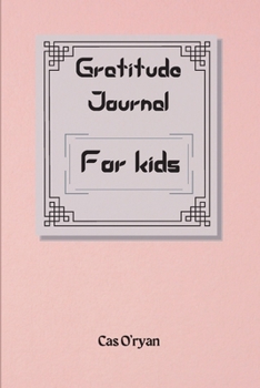 Paperback Gratitude Journal for Kids Book