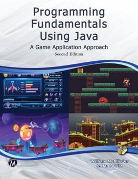 Paperback Programming Fundamentals Using Java: A Game Application Approach [With CD (Audio)] Book