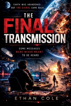 Paperback The Final Transmission: A light Novel Book