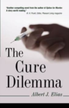 Paperback The Cure Dilemma Book