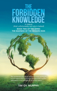 Paperback The Forbidden Knowledge Book