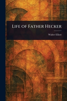 Paperback Life of Father Hecker Book