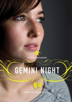 Gemini Night - Book #3 of the Star Crossed