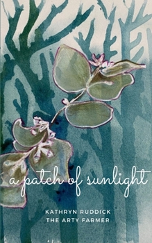 Paperback A Patch of Sunlight Book
