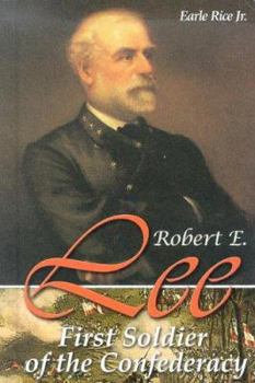 Library Binding Robert E. Lee: First Solder of the Confederacy Book