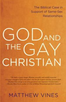 Hardcover God and the Gay Christian: The Biblical Case in Support of Same-Sex Relationships Book