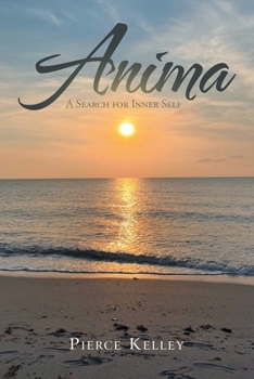 Paperback Anima: A Search for Inner Self Book