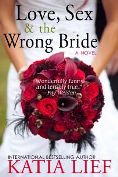 Paperback Love, Sex & the Wrong Bride [Large Print] Book