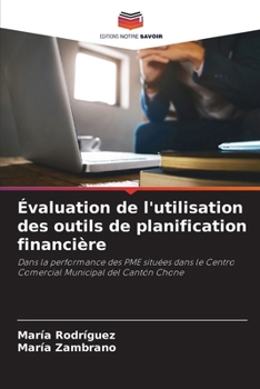 Paperback Évaluation de l'utilisation des outils de planification financière [French] Book