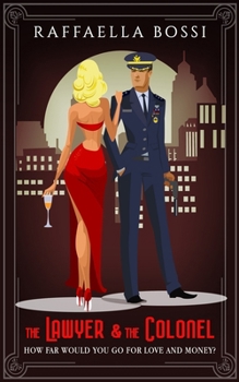 The Lawyer & the Colonel (Gli avventurieri)