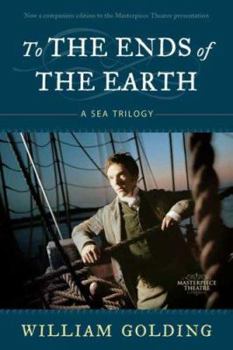Paperback To the Ends of the Earth: A Sea Trilogy Book