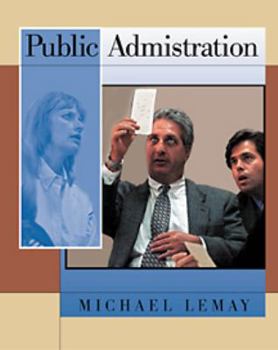 Paperback Public Administration (with InfoTrac) Book
