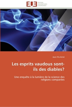 Paperback Les esprits vaudous sont-ils des diables? [French] Book