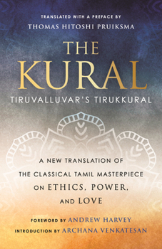 Paperback The Kural: Tiruvalluvar's Tirukkural Book