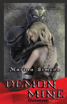 Demon Mine - Book #1 of the Demons