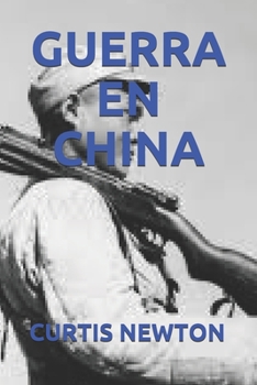 Paperback Guerra En China [Spanish] Book