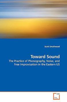 Paperback Toward Sound Book