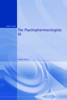 Paperback The Psychopharmacologists 3 Book