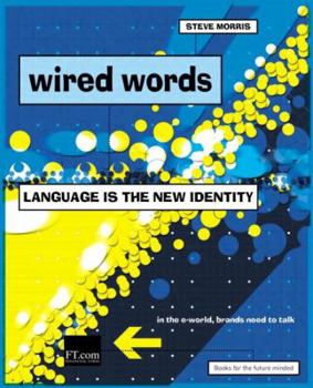 Paperback Wired Words: Language Is the New Identity Book