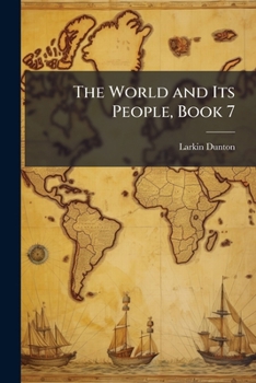 Paperback The World and Its People, Book 7 Book